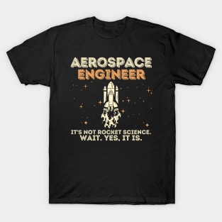 Aerospace Engineer Rocket Science T-Shirt